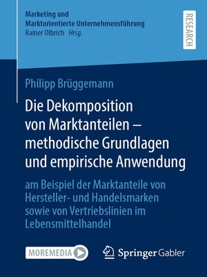 cover image of Die Dekomposition von Marktanteilen – methodische Grundlagen und empirische Anwendung